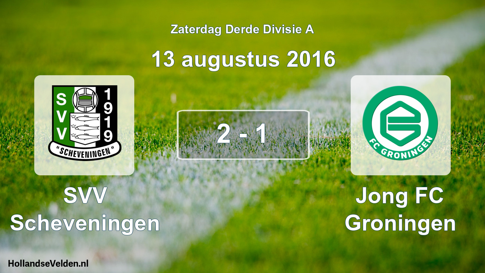 Total number of matches played: SVV Scheveningen - Jong FC Groningen 2 - 1 (13 August 2016)
