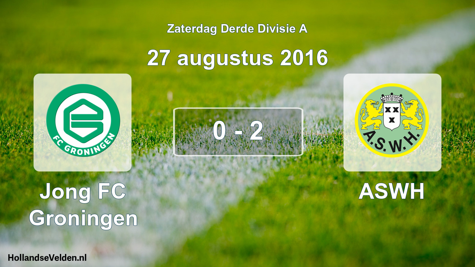 Total number of matches played: Jong FC Groningen - ASWH 0 - 2 (27 August 2016)