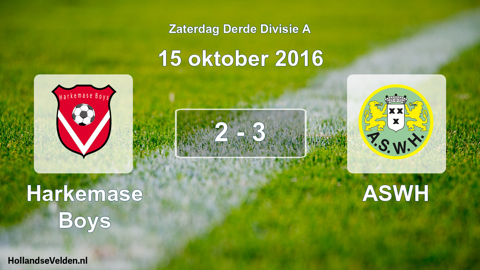 Total number of matches played: Harkemase Boys - ASWH 2 - 3 (15 October 2016)
