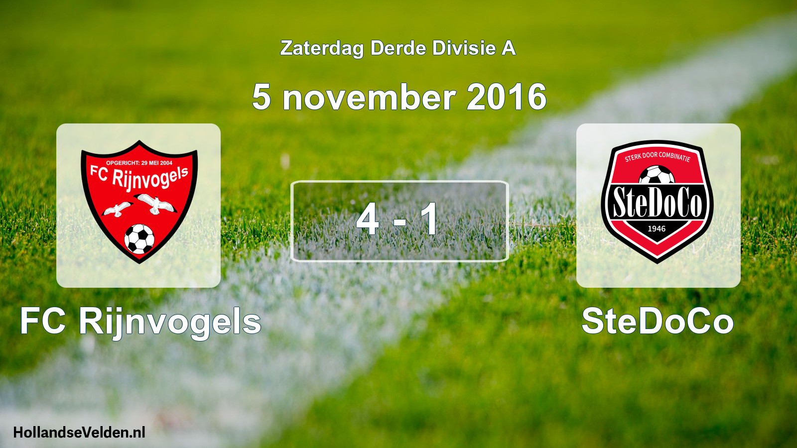 Total number of matches played: FC Rijnvogels - SteDoCo 4 - 1 (5 November 2016)