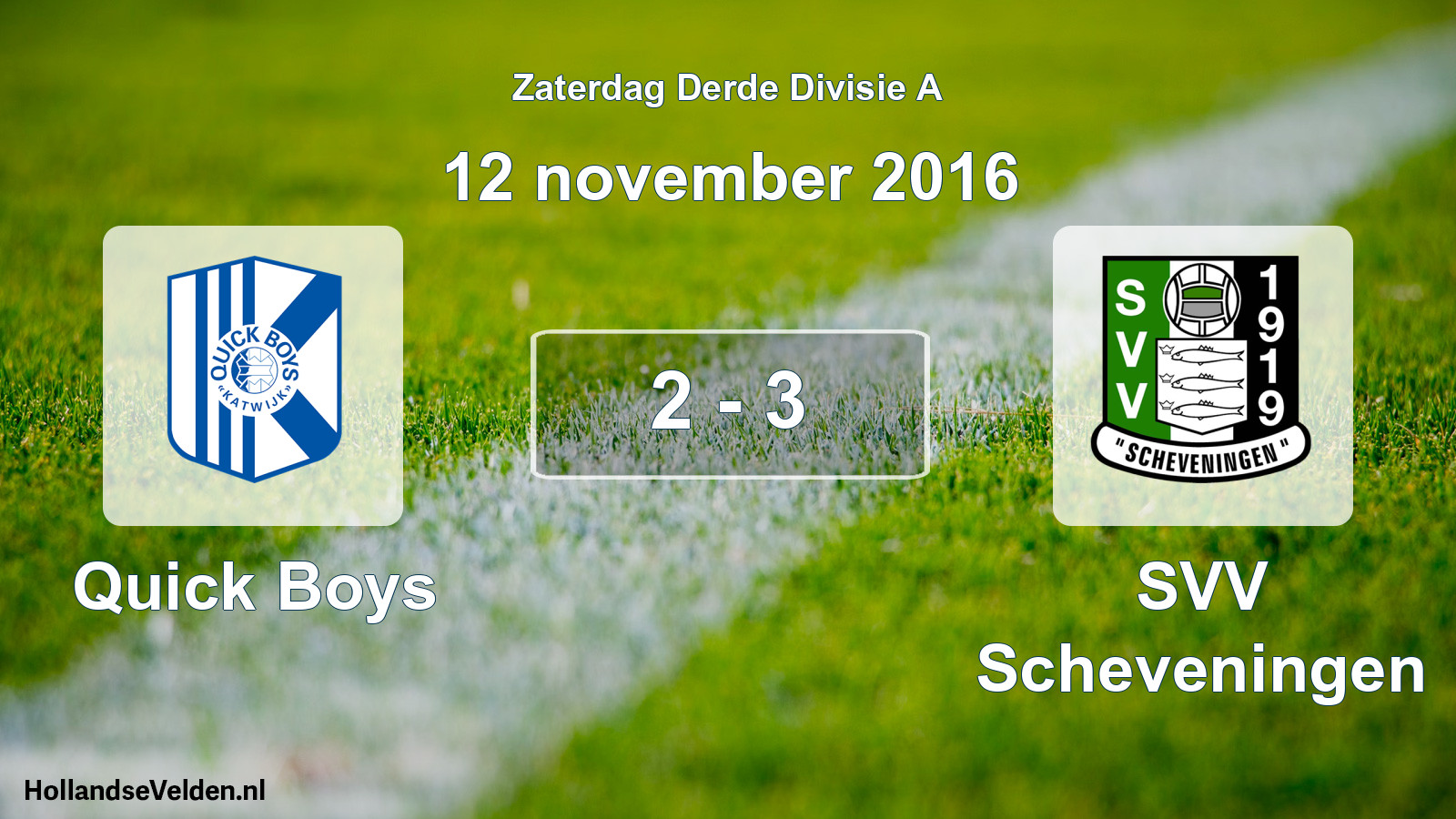 Total number of matches played: Quick Boys - SVV Scheveningen 2 - 3 (12 November 2016)