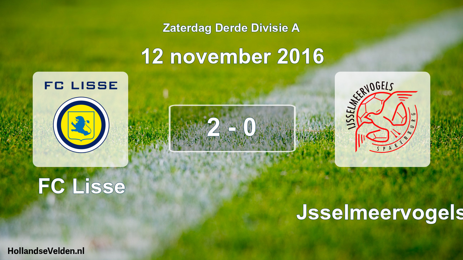 Total number of matches played: FC Lisse - IJsselmeervogels 2 - 0 (12 November 2016)