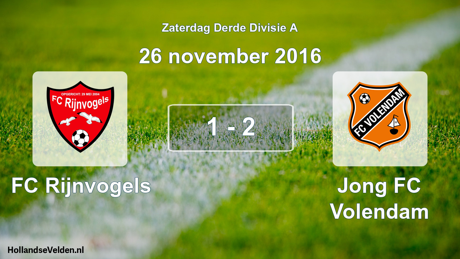 Total number of matches played: FC Rijnvogels - Jong FC Volendam 1 - 2 (26 November 2016)