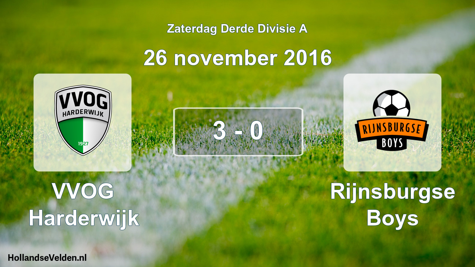 Total number of matches played: VVOG Harderwijk - Rijnsburgse Boys 3 - 0 (26 November 2016)
