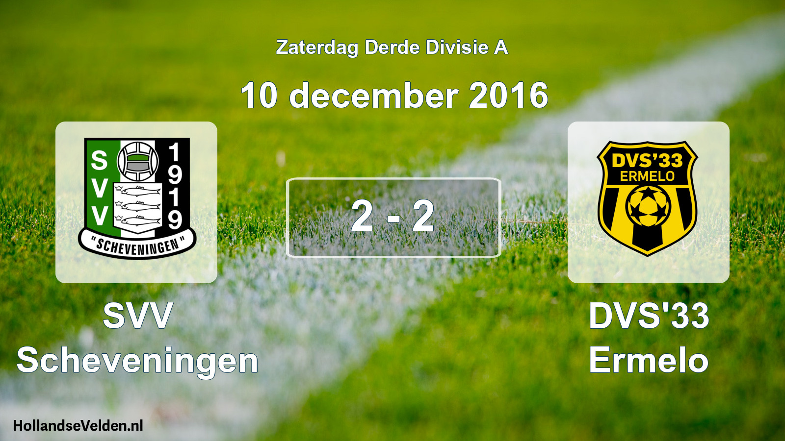 Total number of matches played: SVV Scheveningen - DVS'33 Ermelo 2 - 2 (10 December 2016)