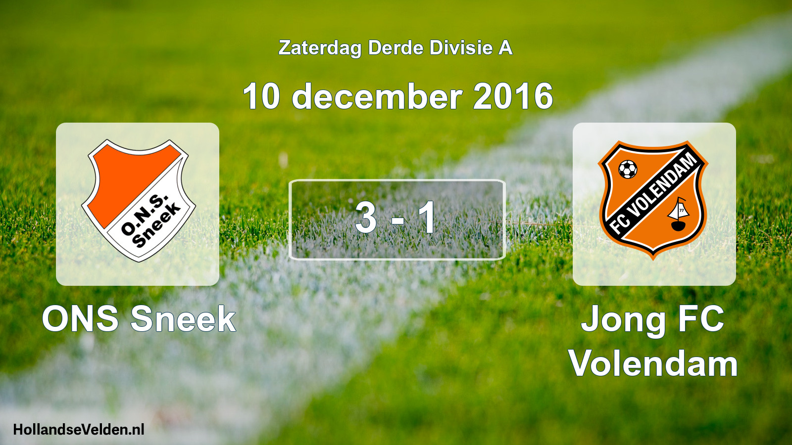 Total number of matches played: ONS Sneek - Jong FC Volendam 3 - 1 (10 December 2016)