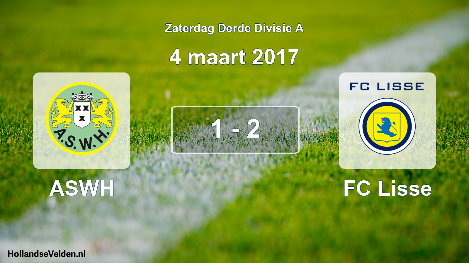 Total number of matches played: ASWH - FC Lisse 1 - 2 (4 March 2017)