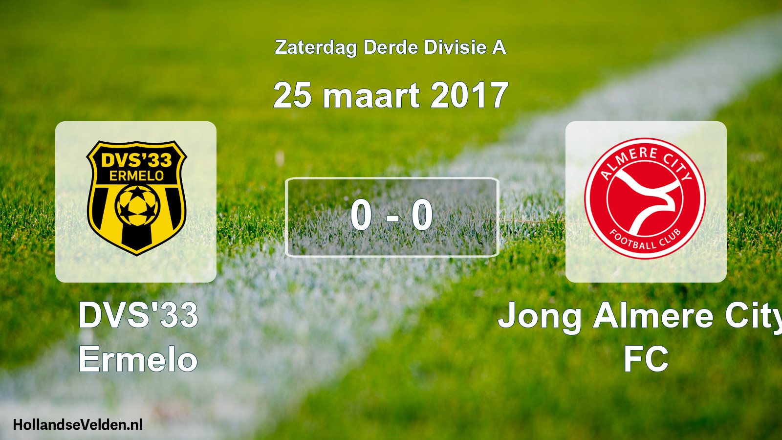 Total number of matches played: DVS'33 Ermelo - Jong Almere City FC 0 - 0 (25 March 2017)