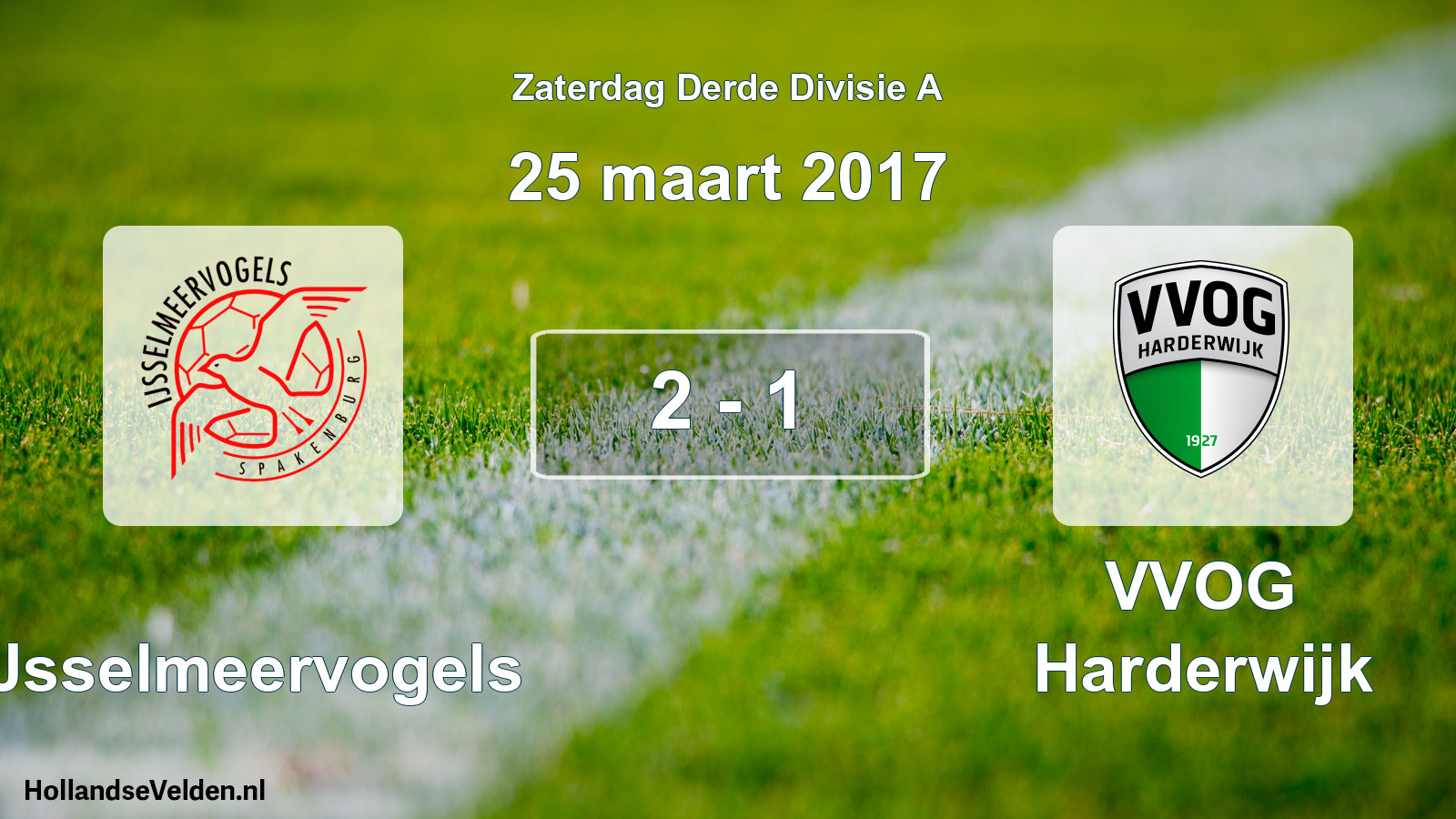 Total number of matches played: IJsselmeervogels - VVOG Harderwijk 2 - 1 (25 March 2017)