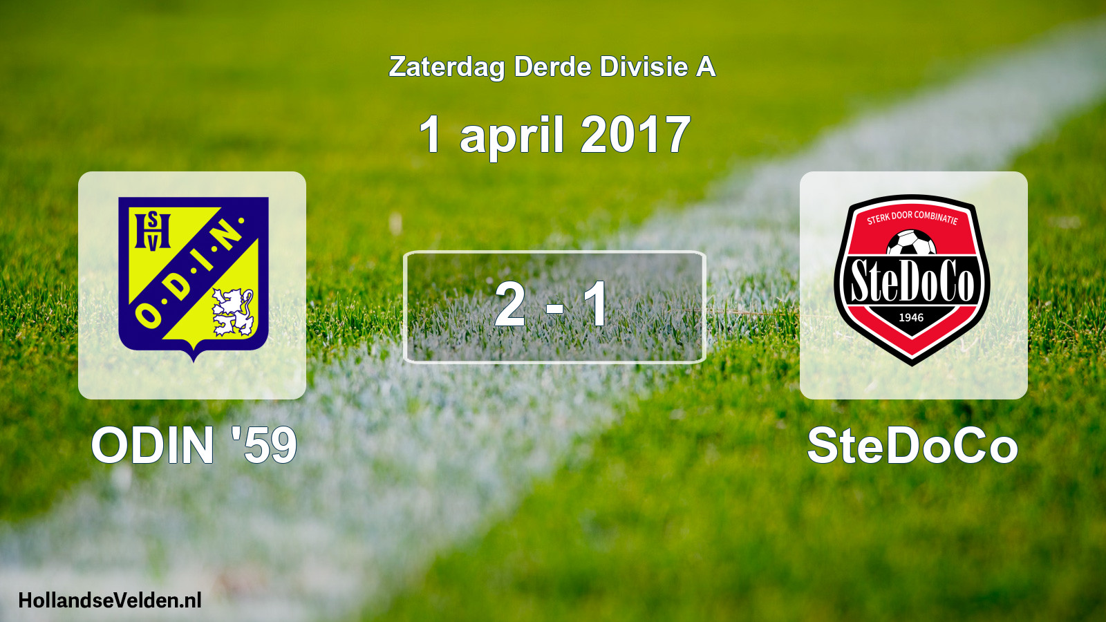 Total number of matches played: ODIN '59 - SteDoCo 2 - 1 (1 April 2017)