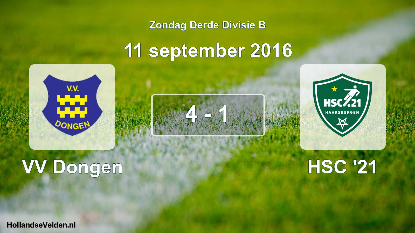 Total number of matches played: VV Dongen - HSC '21 4 - 1 (11 September 2016)