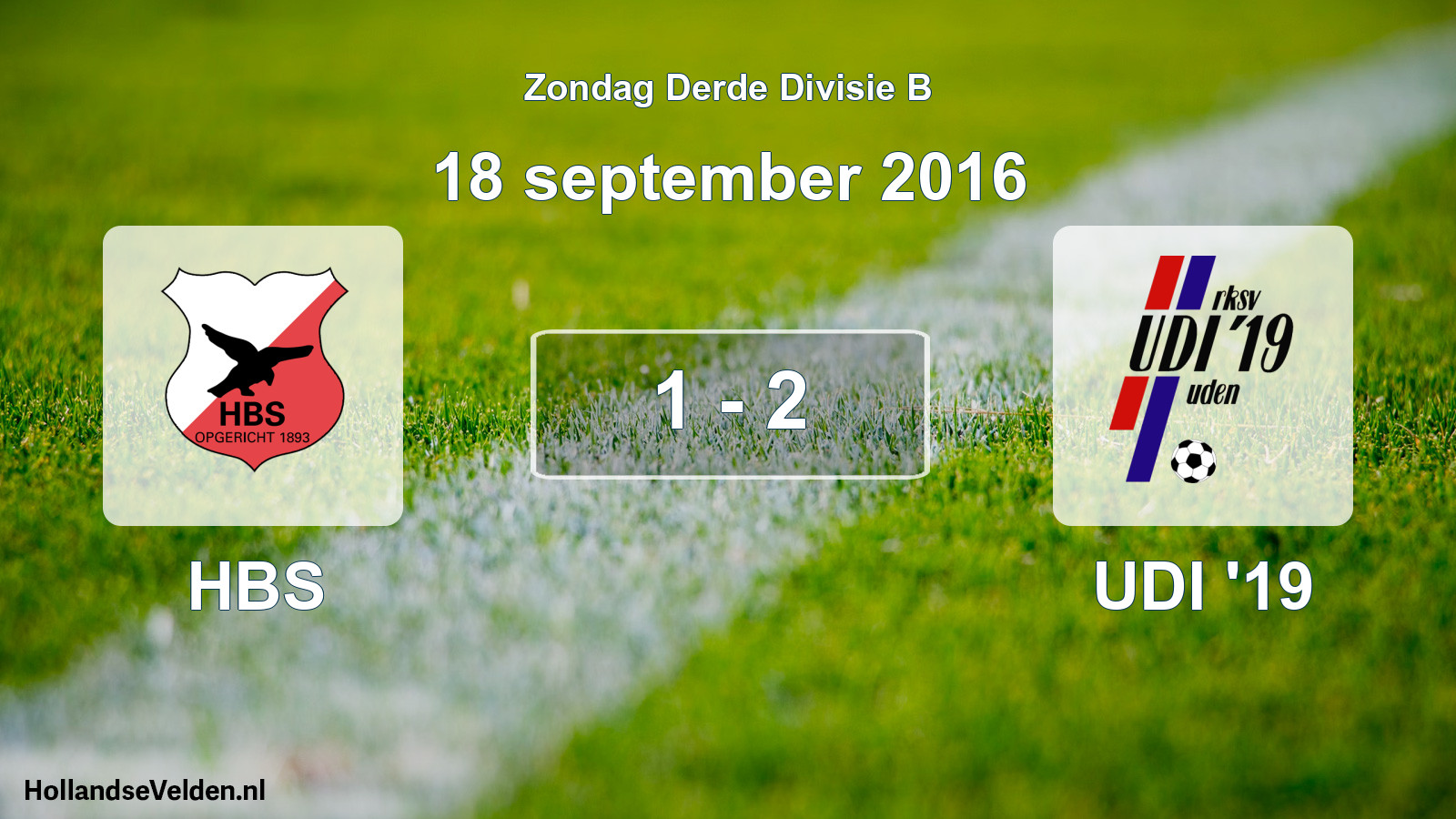 Total number of matches played: HBS - UDI '19 1 - 2 (18 September 2016)
