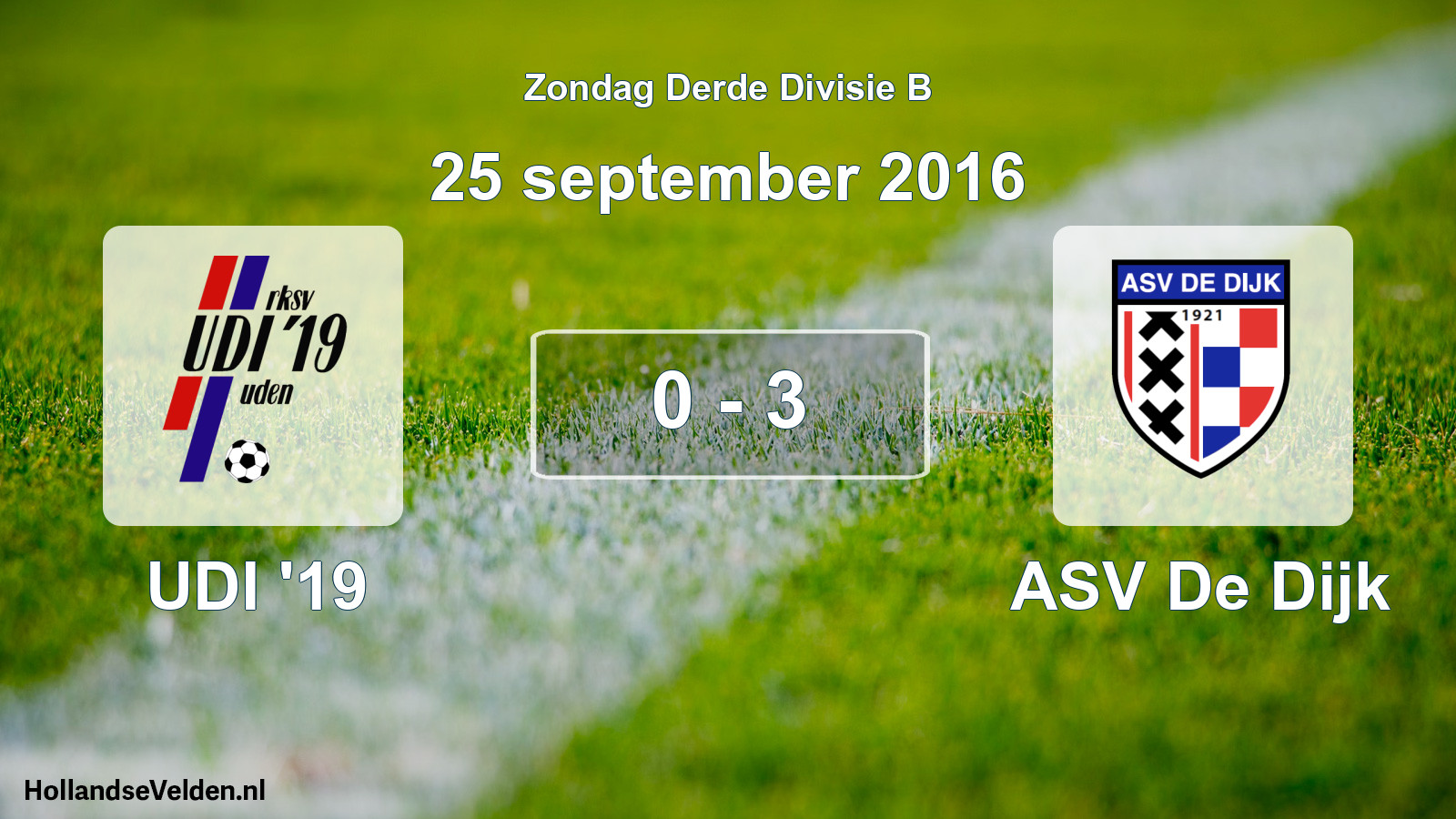 Total number of matches played: UDI '19 - ASV De Dijk 0 - 3 (25 September 2016)