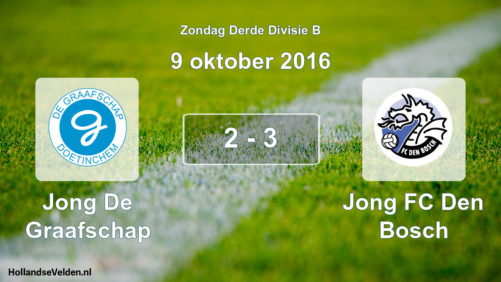 Total number of matches played: Jong De Graafschap - Jong FC Den Bosch 2 - 3 (9 October 2016)