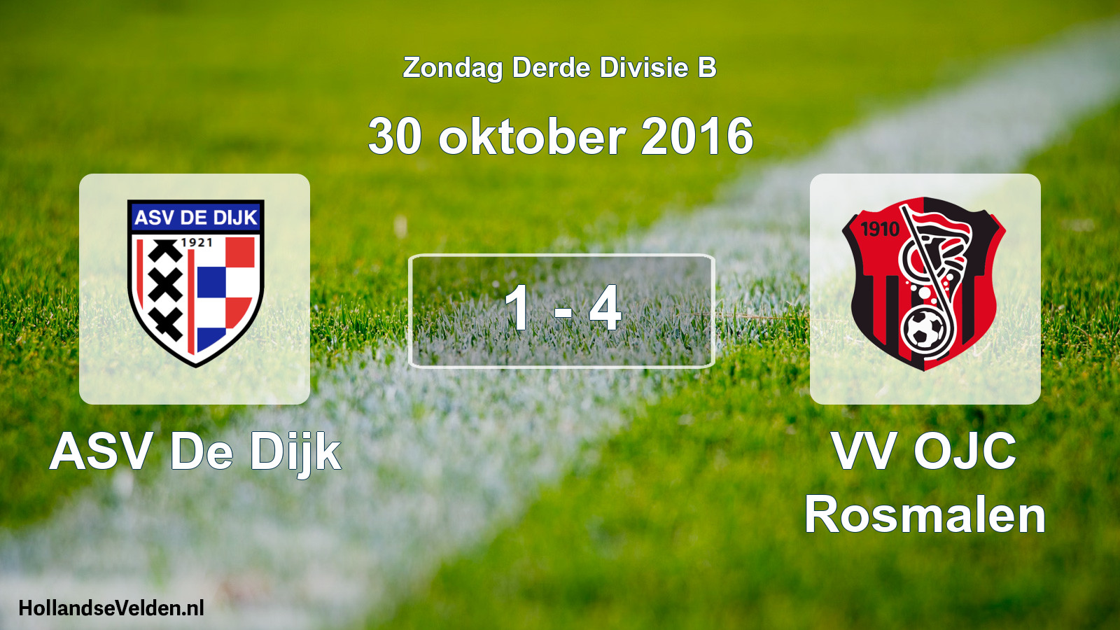 Total number of matches played: ASV De Dijk - VV OJC Rosmalen 1 - 4 (30 October 2016)