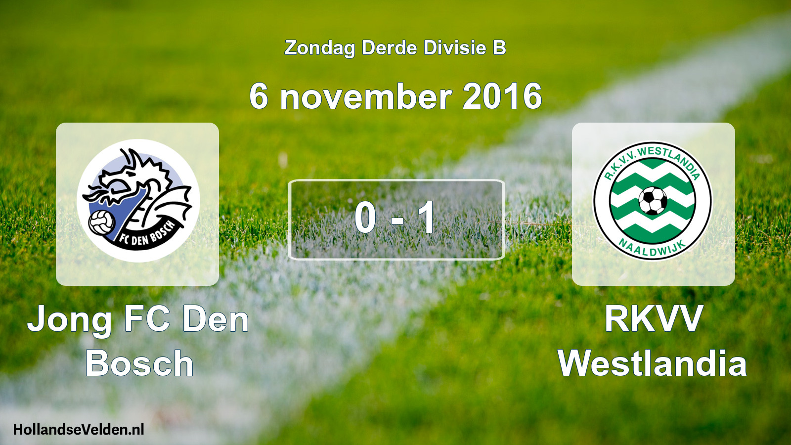 Total number of matches played: Jong FC Den Bosch - RKVV Westlandia 0 - 1 (6 November 2016)