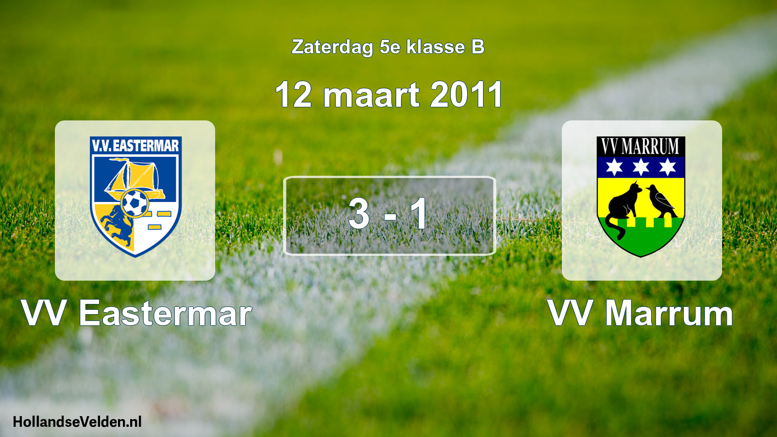 Total number of matches played: VV Eastermar - VV Marrum 3 - 1 (12 March 2011)