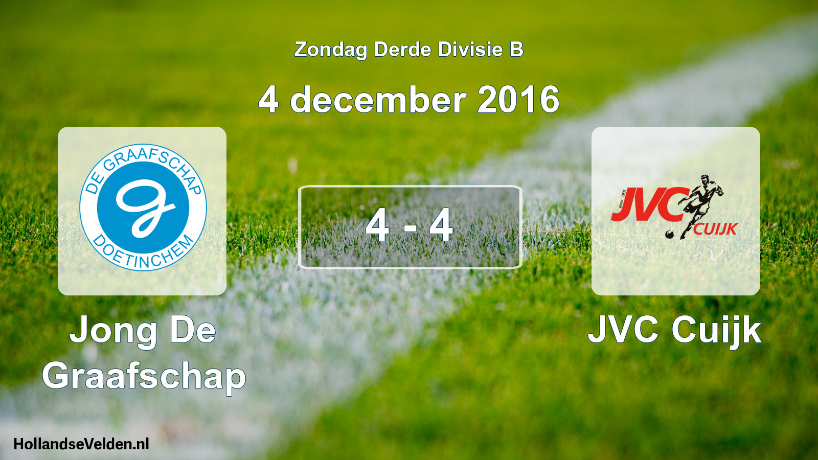 Total number of matches played: Jong De Graafschap - JVC Cuijk 4 - 4 (4 December 2016)