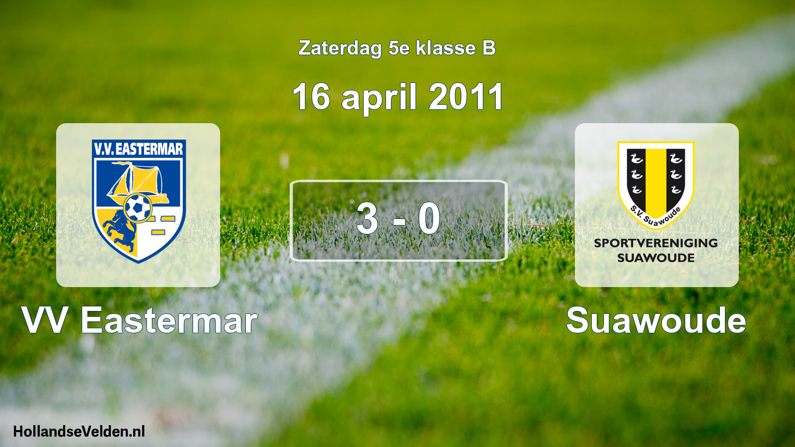 Total number of matches played: VV Eastermar - Suawoude 3 - 0 (16 April 2011)