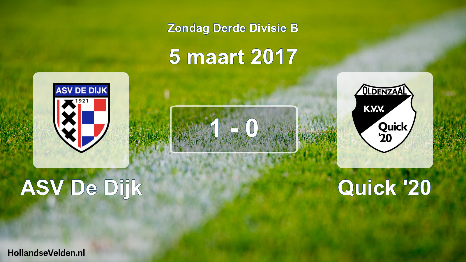 Total number of matches played: ASV De Dijk - Quick '20 1 - 0 (5 March 2017)