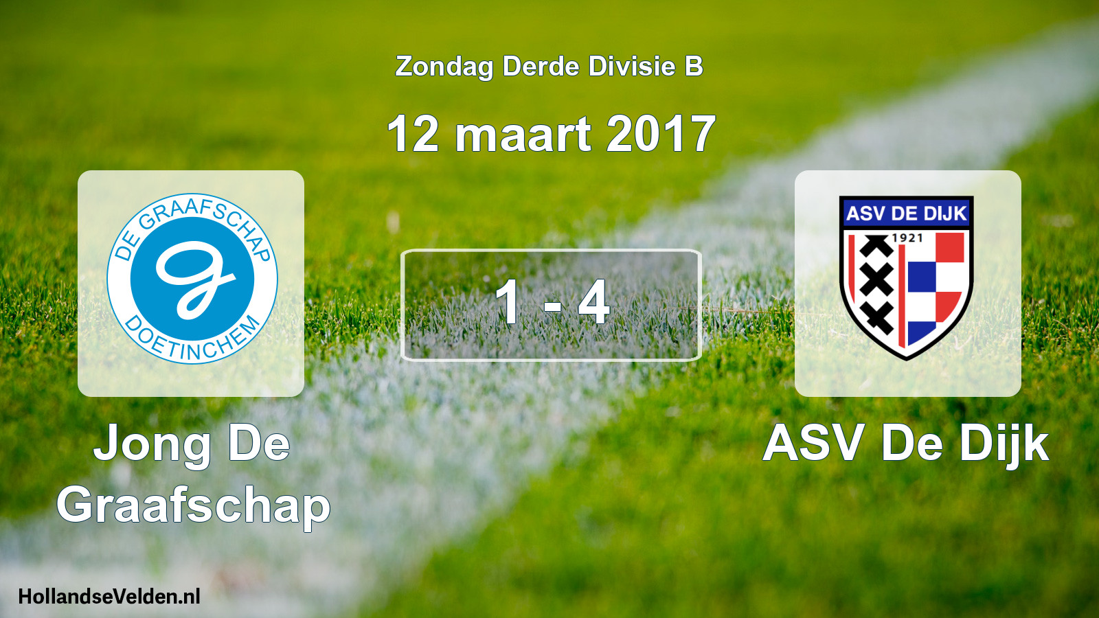 Total number of matches played: Jong De Graafschap - ASV De Dijk 1 - 4 (12 March 2017)