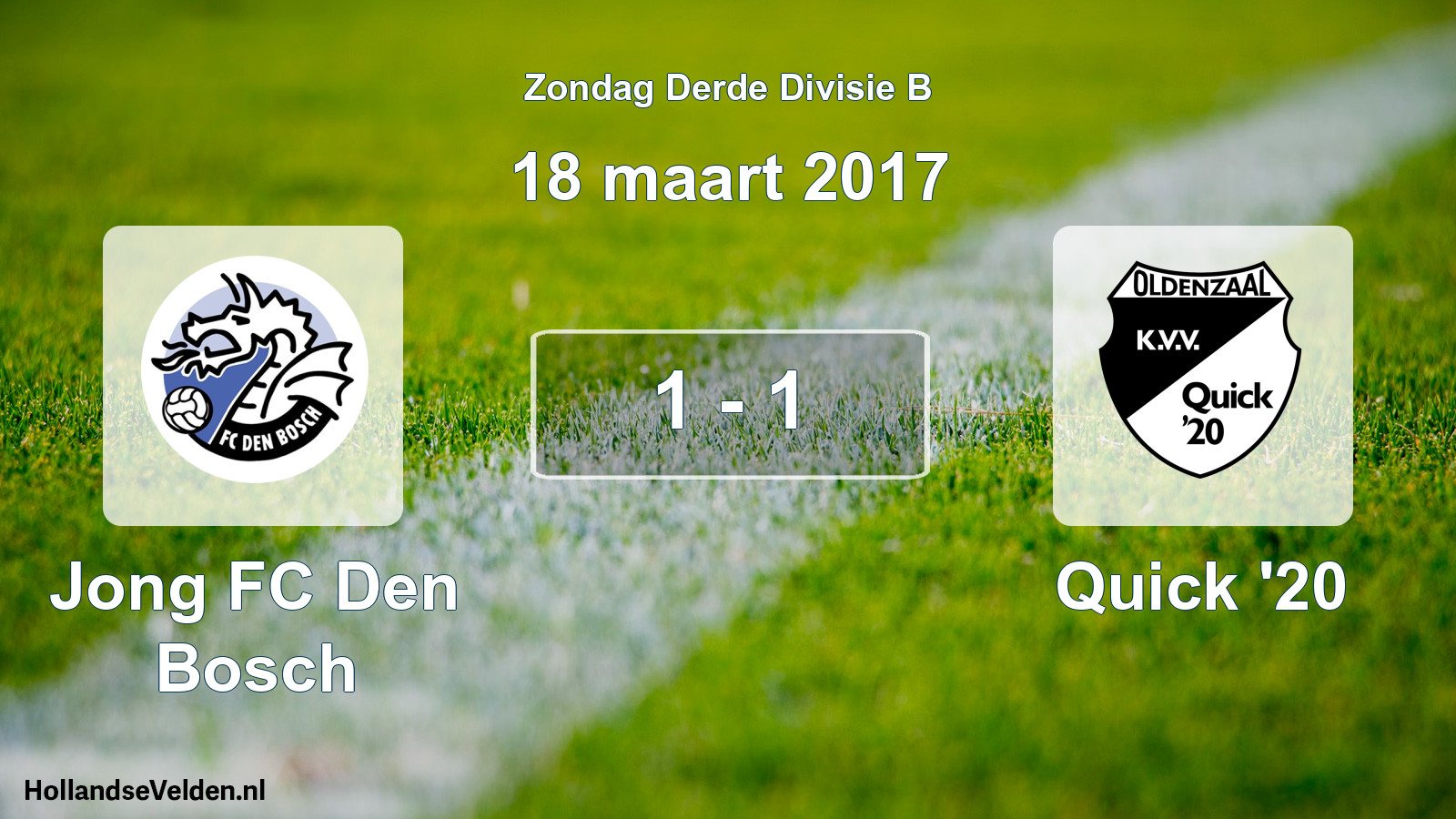 Total number of matches played: Jong FC Den Bosch - Quick '20 1 - 1 (18 March 2017)