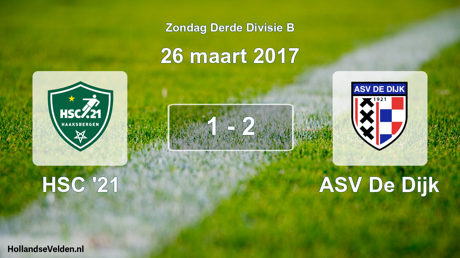 Total number of matches played: HSC '21 - ASV De Dijk 1 - 2 (26 March 2017)