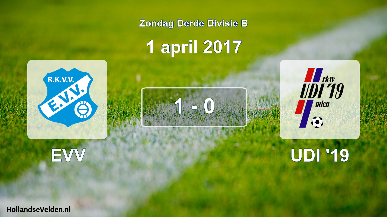 Total number of matches played: EVV - UDI '19 1 - 0 (1 April 2017)
