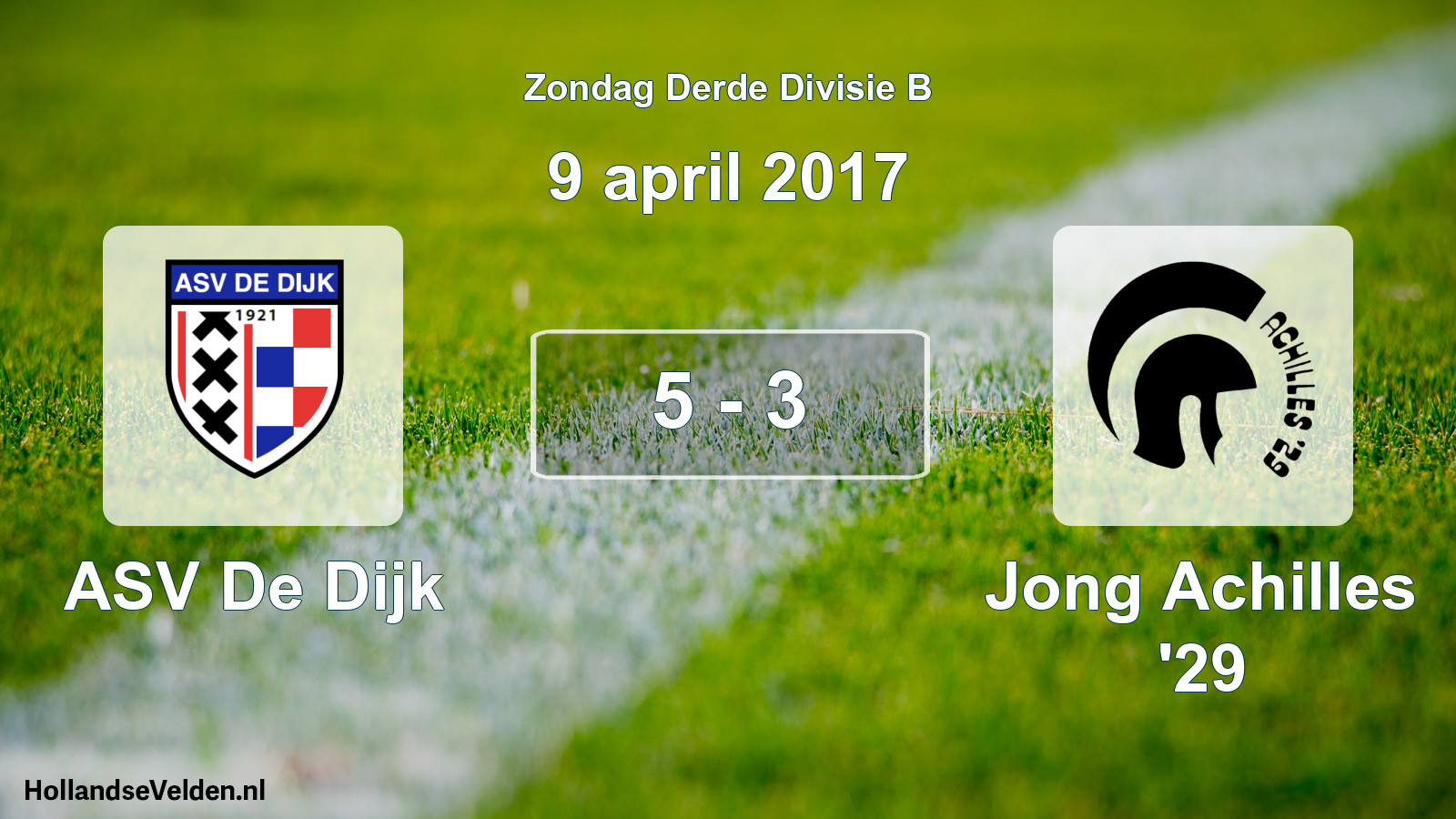 Total number of matches played: ASV De Dijk - Jong Achilles '29 5 - 3 (9 April 2017)