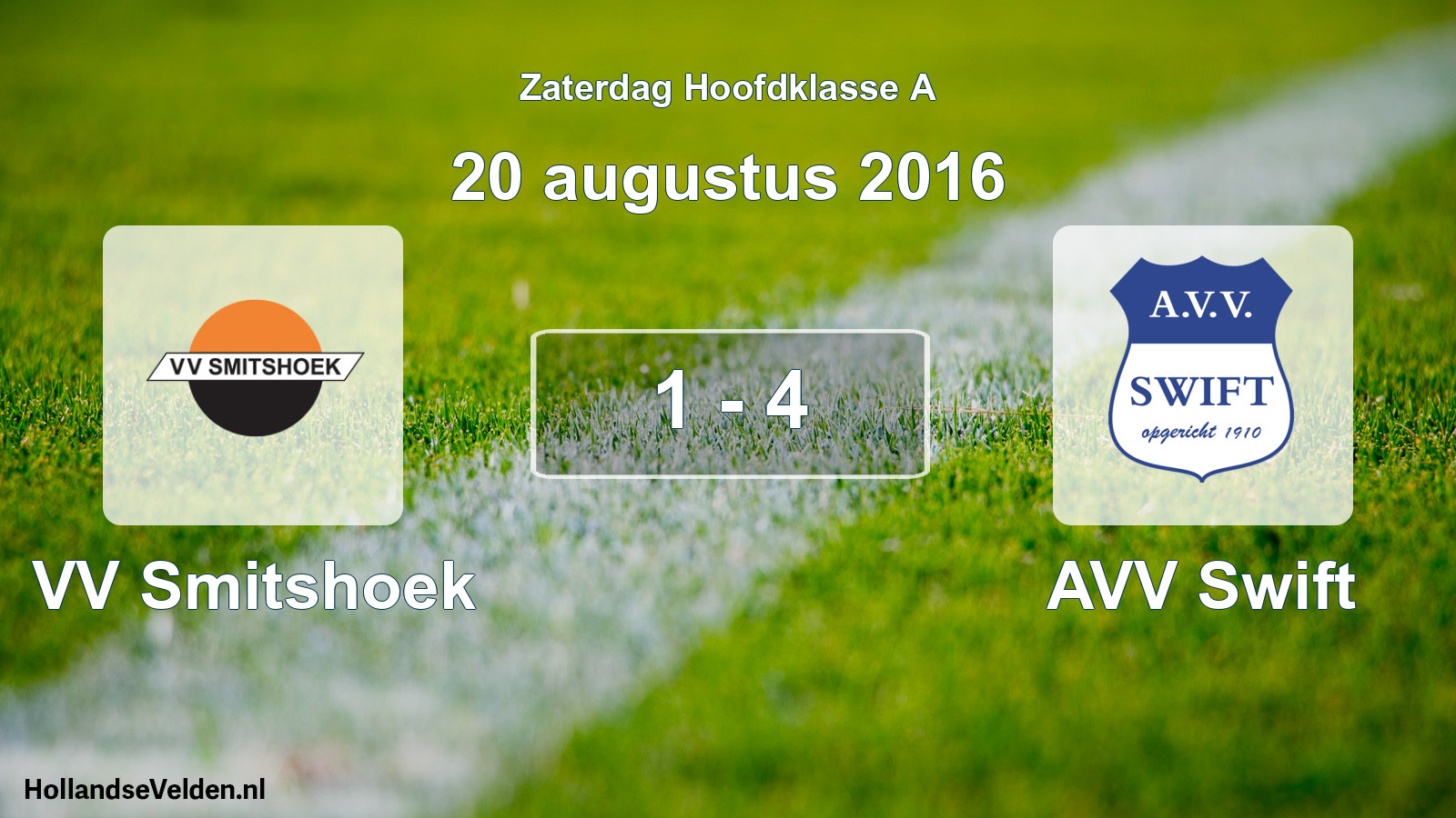Total number of matches played: VV Smitshoek - AVV Swift 1 - 4 (20 August 2016)