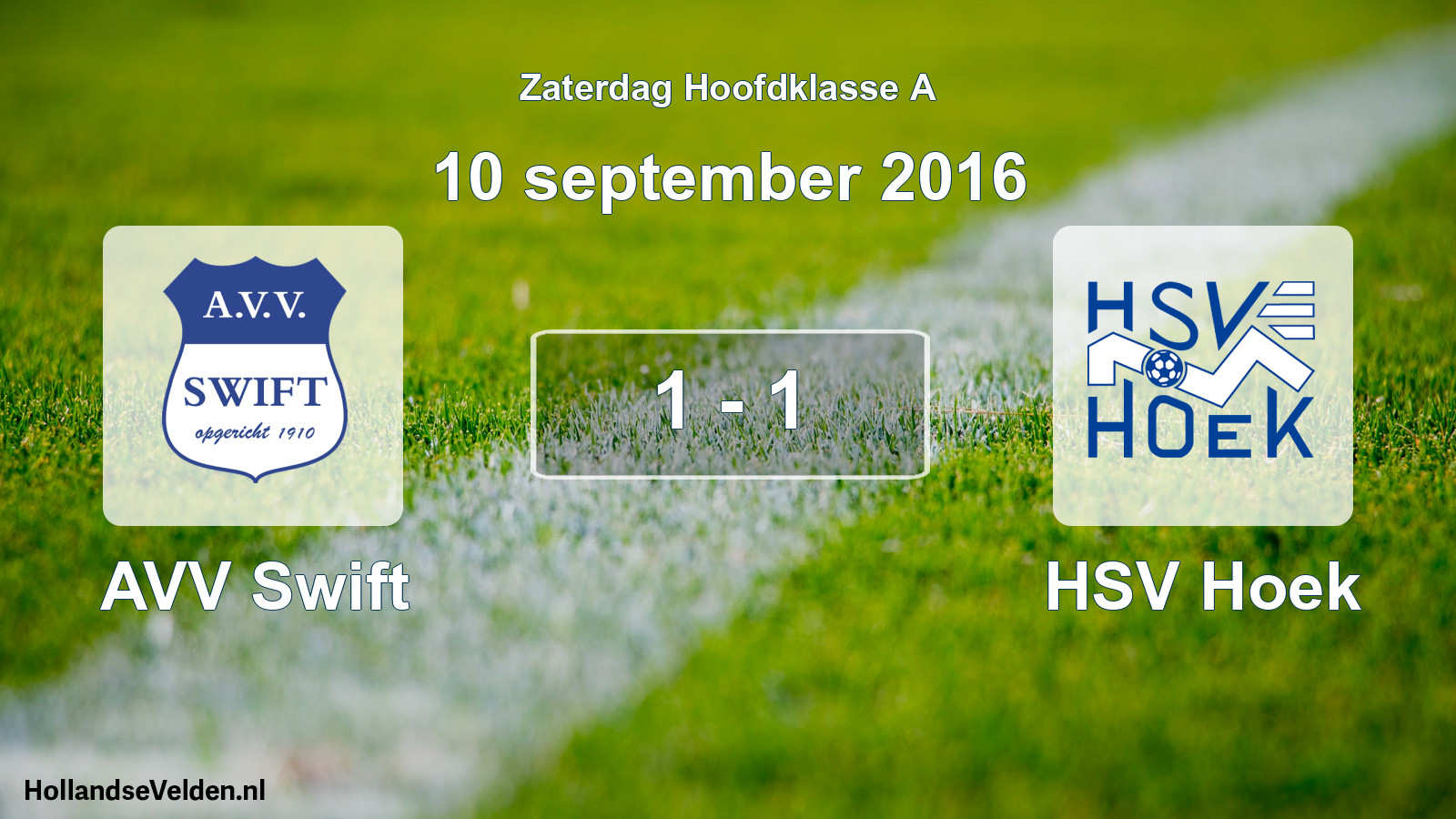 Total number of matches played: AVV Swift - HSV Hoek 1 - 1 (10 September 2016)
