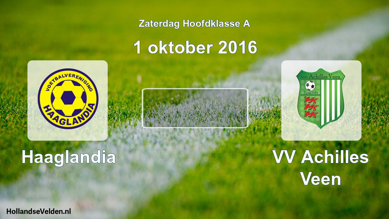 Geplande wedstrijd: Haaglandia - VV Achilles Veen (1 oktober 2016)