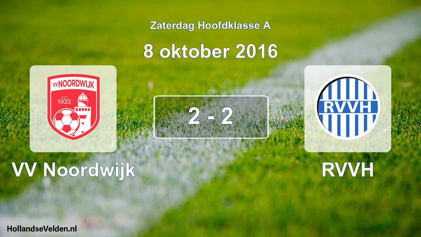 Total number of matches played: VV Noordwijk - RVVH 2 - 2 (8 October 2016)
