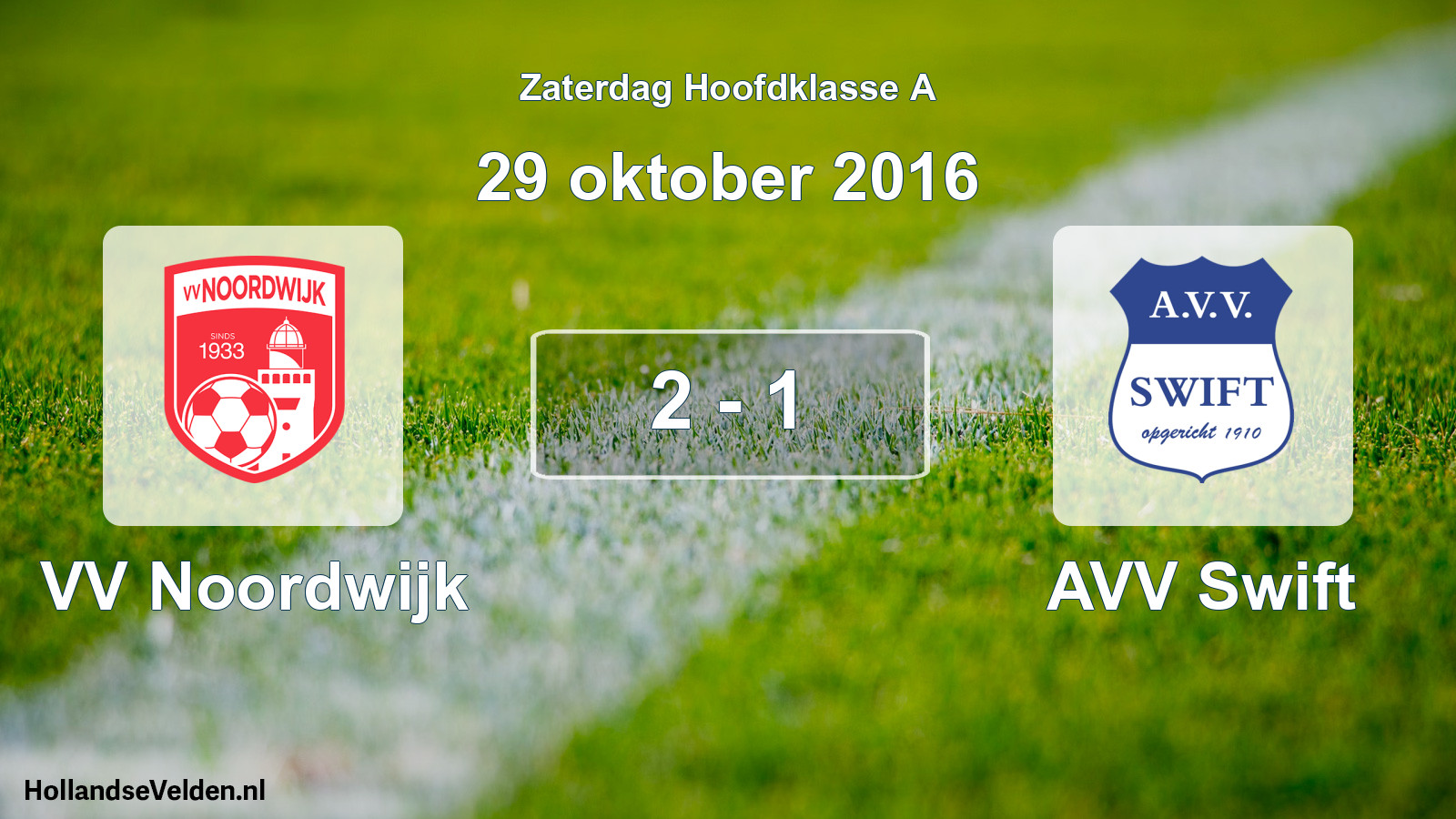 Total number of matches played: VV Noordwijk - AVV Swift 2 - 1 (29 October 2016)