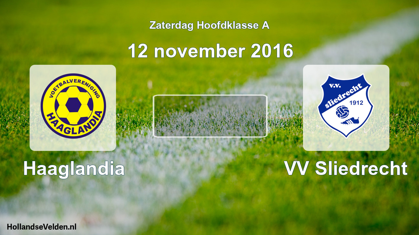 Geplande wedstrijd: Haaglandia - VV Sliedrecht (12 november 2016)