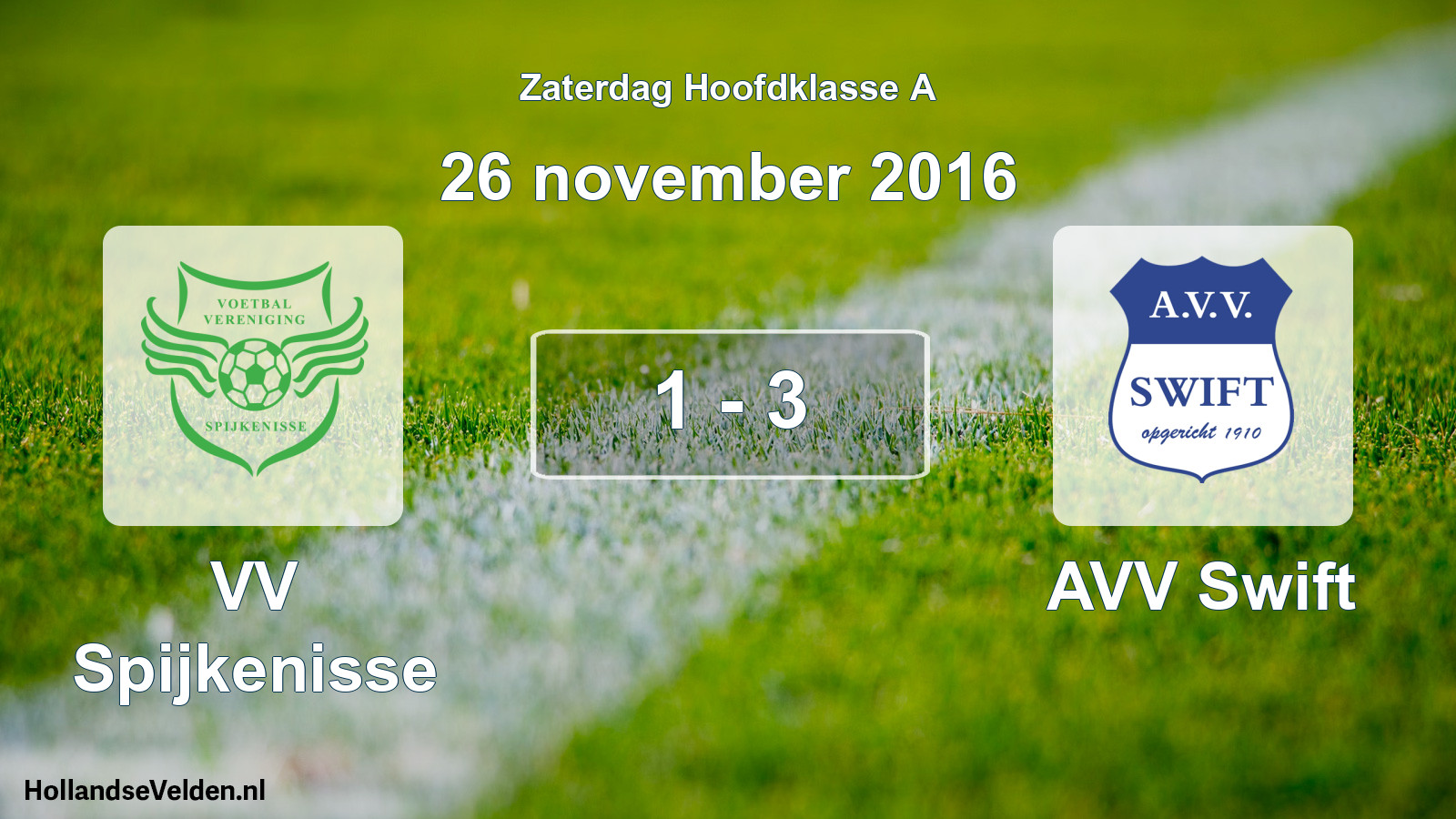 Total number of matches played: VV Spijkenisse - AVV Swift 1 - 3 (26 November 2016)