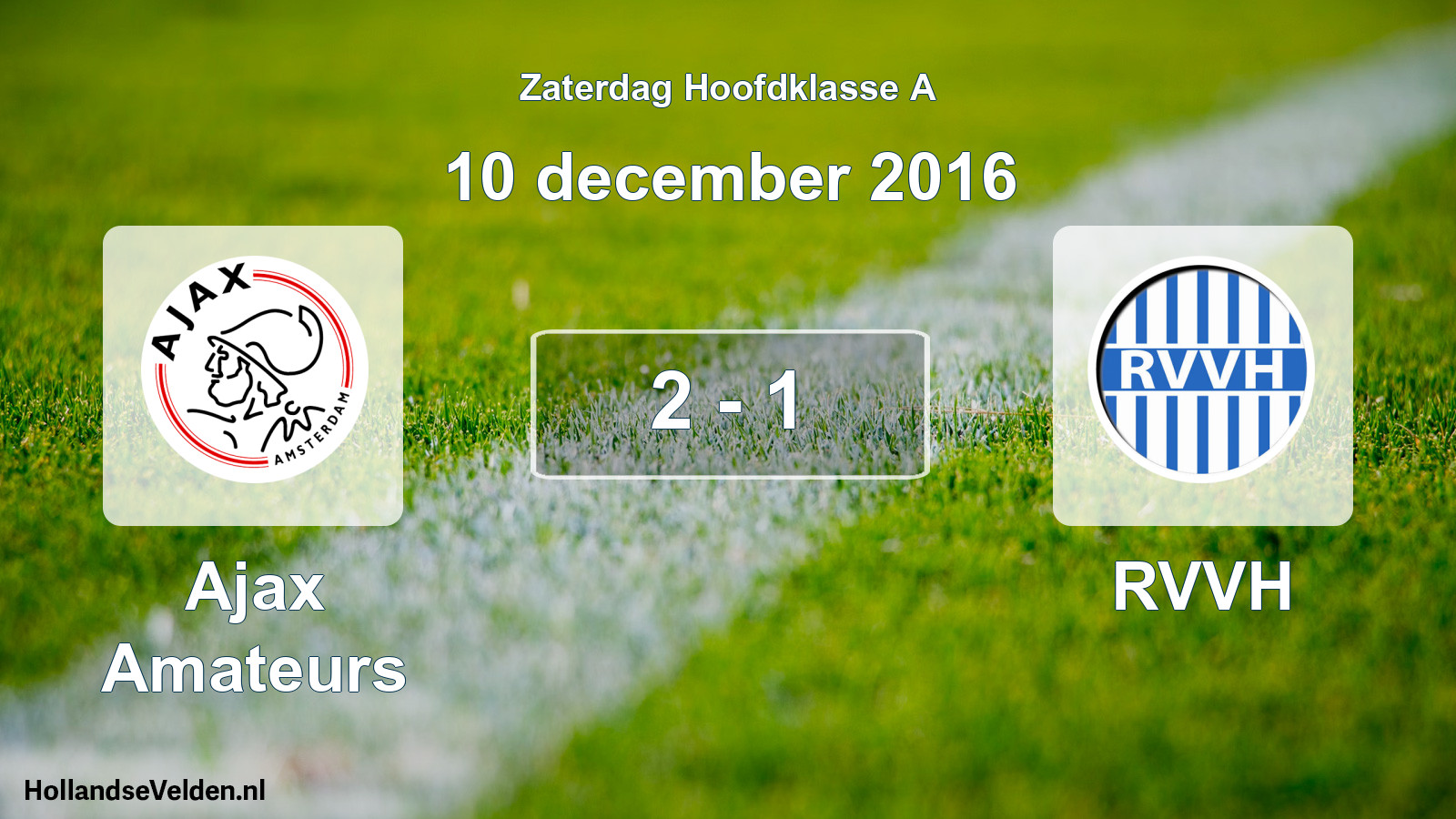 Total number of matches played: Ajax Amateurs - RVVH 2 - 1 (10 December 2016)