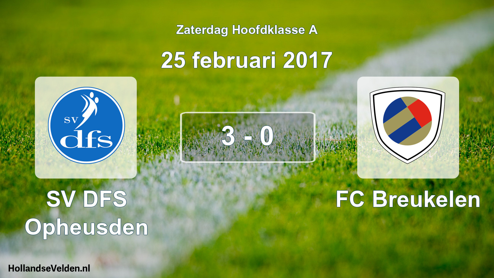 Total number of matches played: SV DFS Opheusden - FC Breukelen 3 - 0 (25 February 2017)