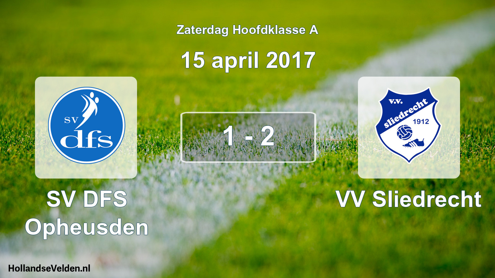 Total number of matches played: SV DFS Opheusden - VV Sliedrecht 1 - 2 (15 April 2017)