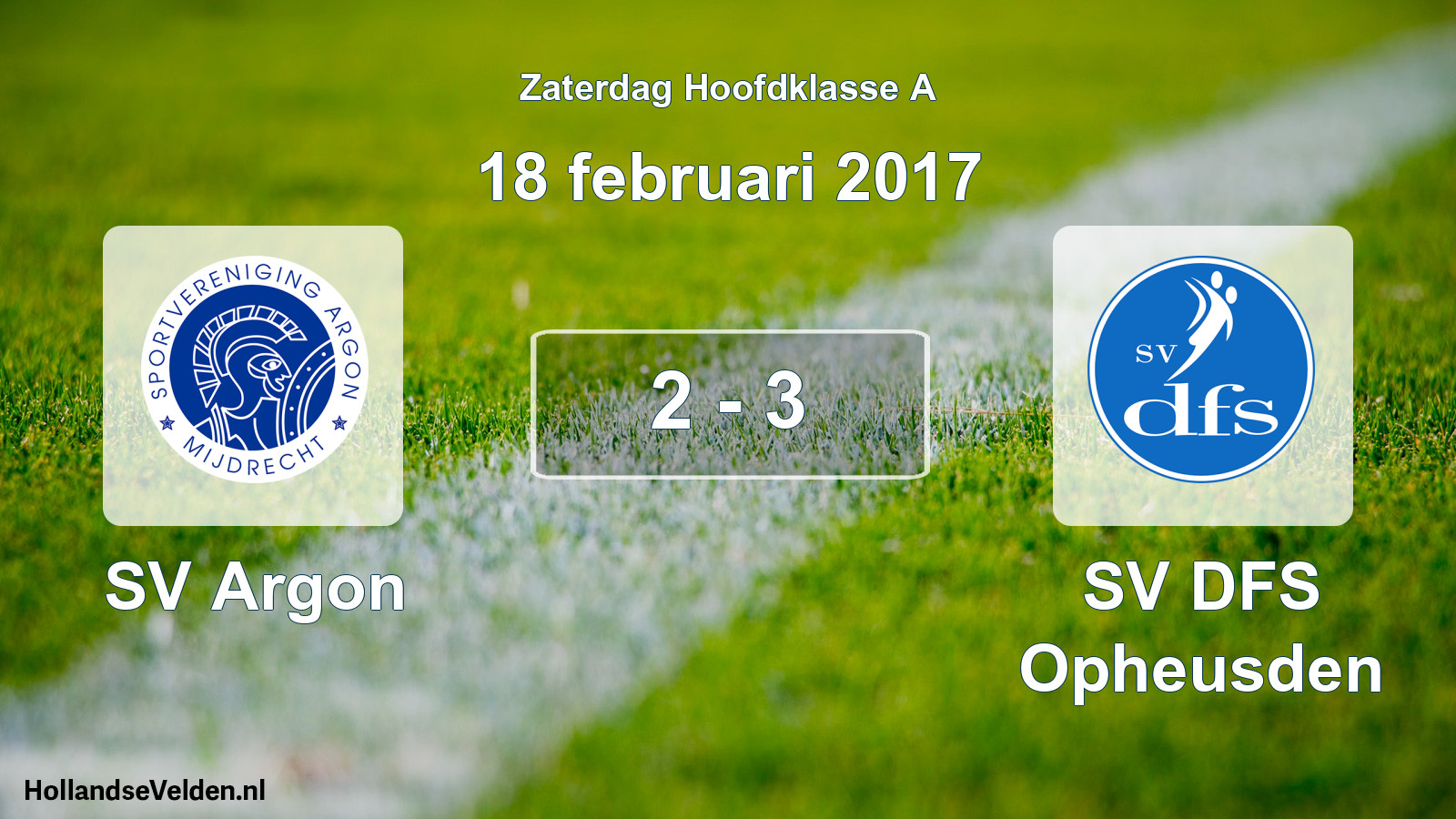Total number of matches played: SV Argon - SV DFS Opheusden 2 - 3 (18 February 2017)