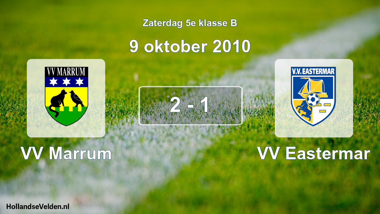 Total number of matches played: VV Marrum - VV Eastermar 2 - 1 (9 October 2010)