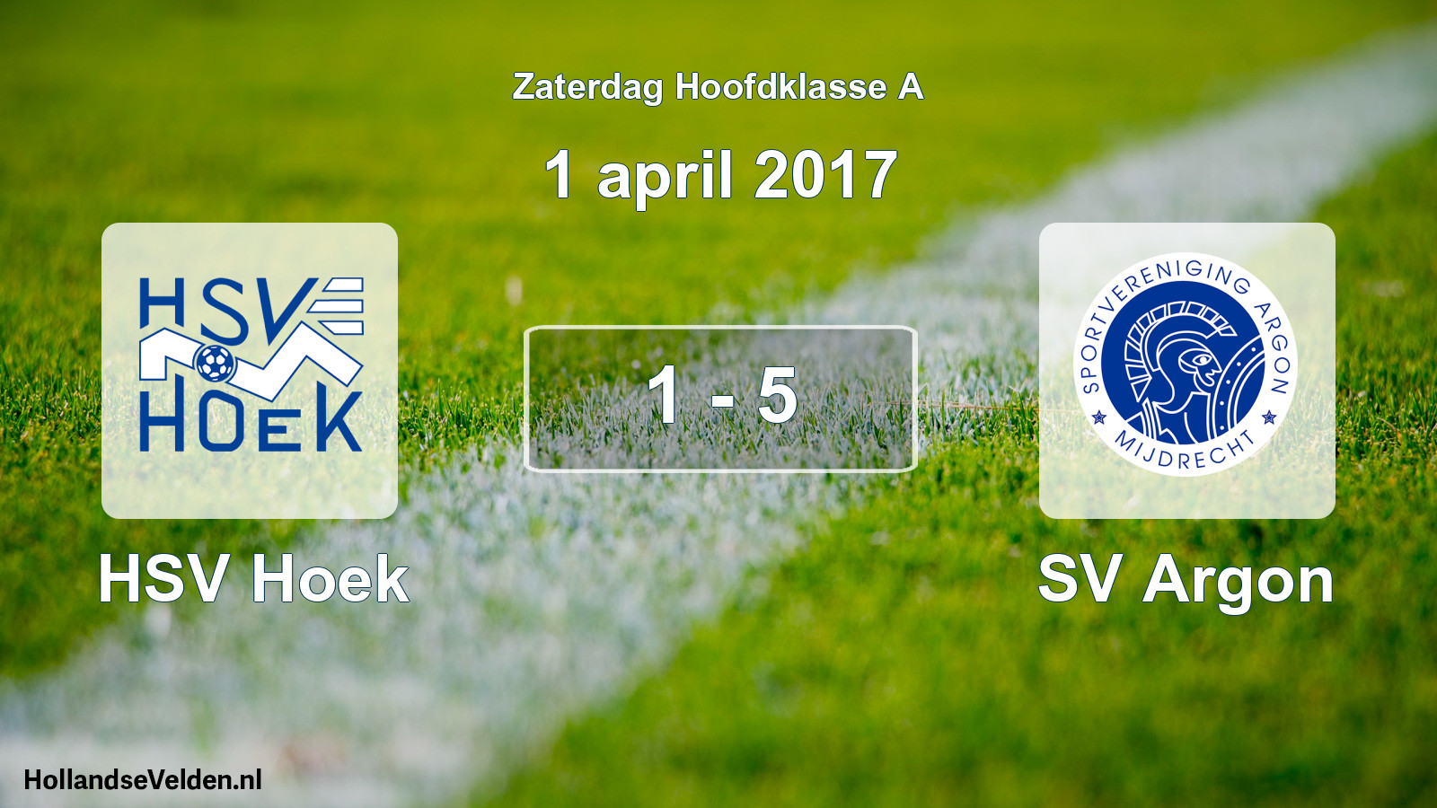 Total number of matches played: HSV Hoek - SV Argon 1 - 5 (1 April 2017)