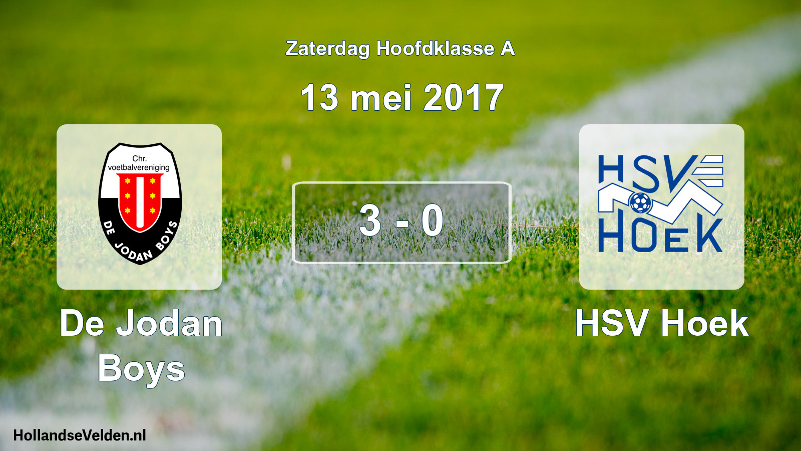 Total number of matches played: De Jodan Boys - HSV Hoek 3 - 0 (13 May 2017)