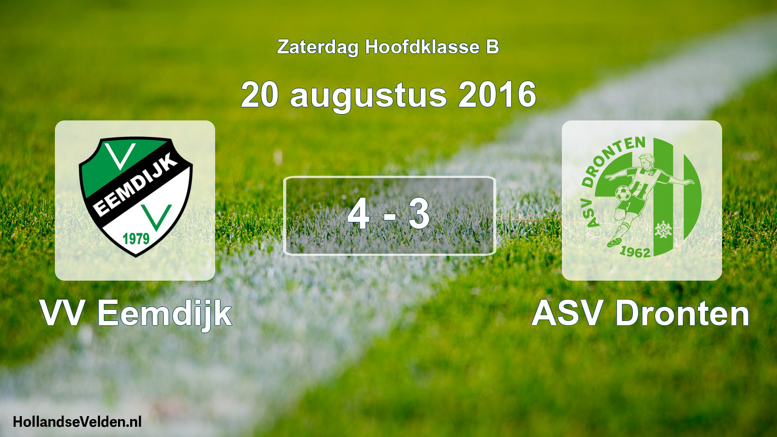 Total number of matches played: VV Eemdijk - ASV Dronten 4 - 3 (20 August 2016)
