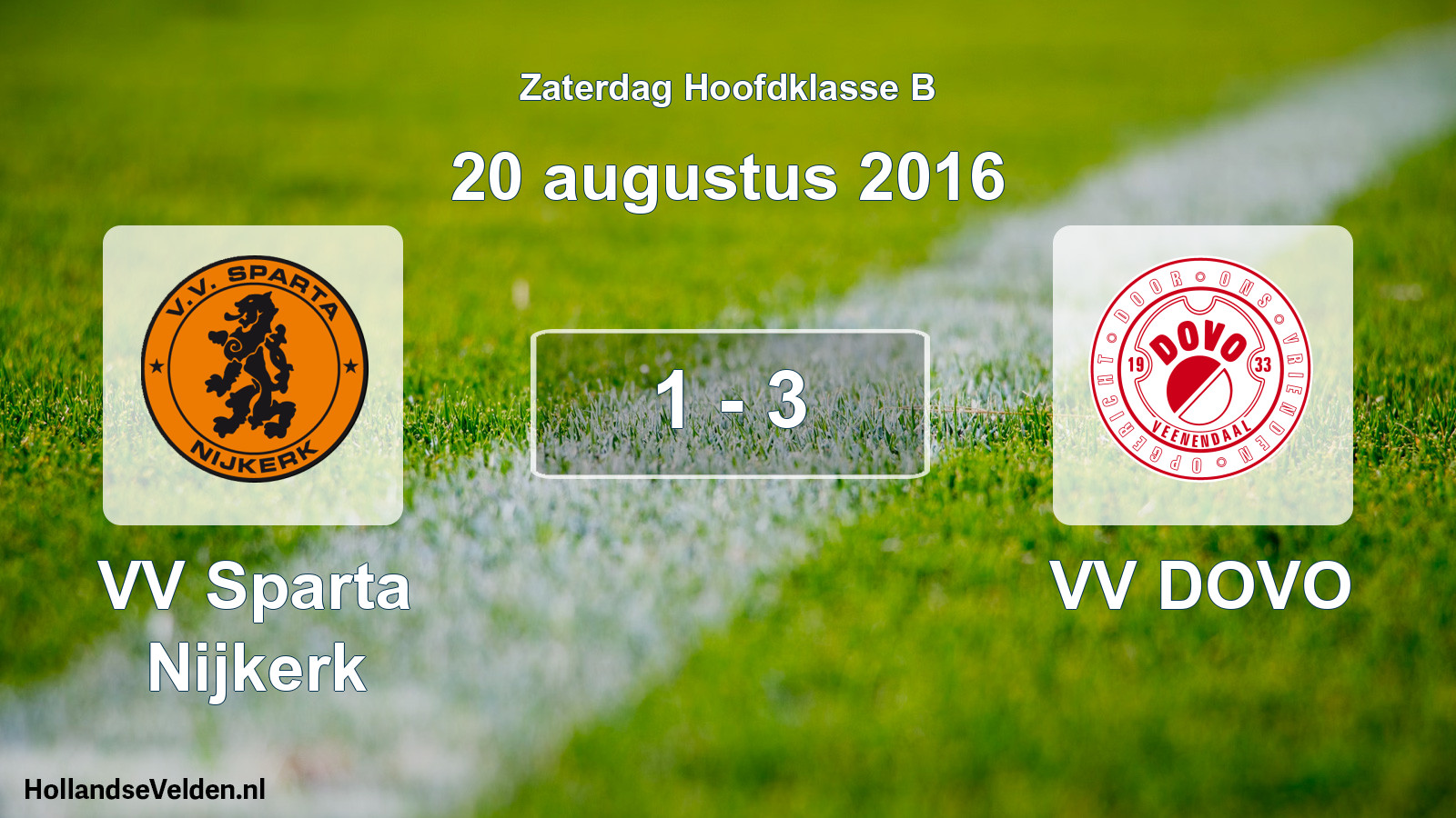 Gespeelde wedstrijd: VV Sparta Nijkerk - VV DOVO 1 - 3 (20 augustus 2016)