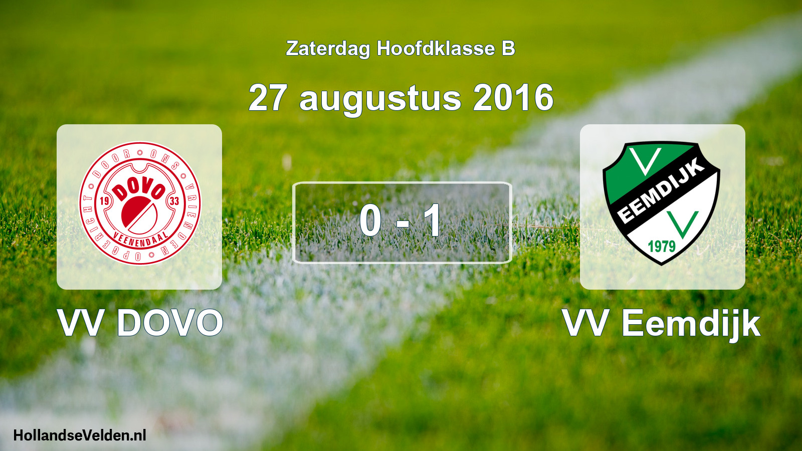Total number of matches played: VV DOVO - VV Eemdijk 0 - 1 (27 August 2016)