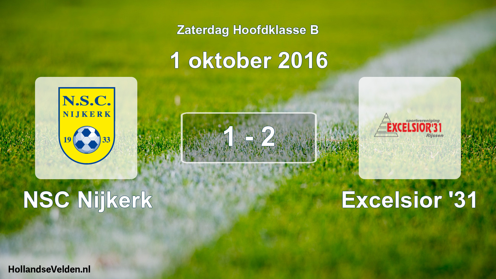 Total number of matches played: NSC Nijkerk - Excelsior '31 1 - 2 (1 October 2016)