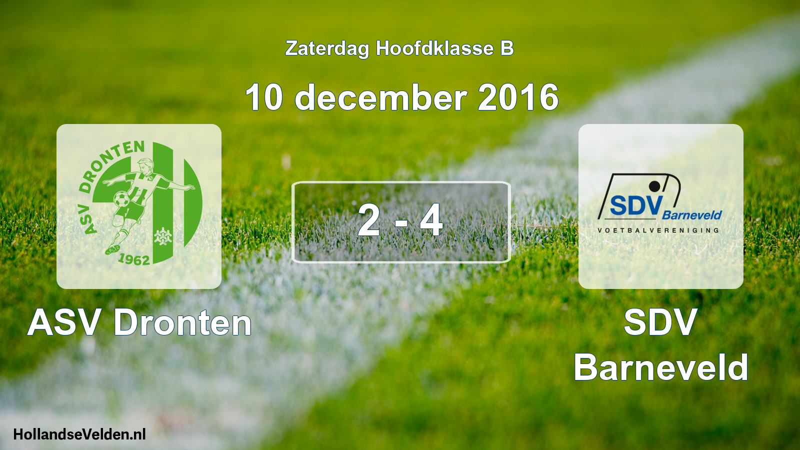 Total number of matches played: ASV Dronten - SDV Barneveld 2 - 4 (10 December 2016)