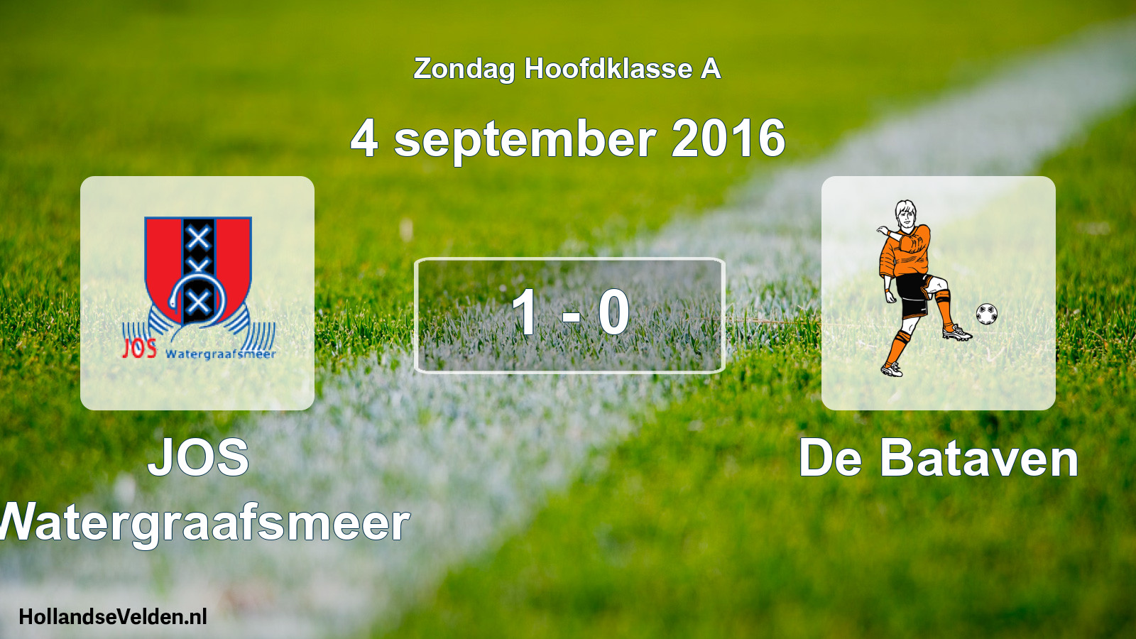 Total number of matches played: JOS Watergraafsmeer - De Bataven 1 - 0 (4 September 2016)