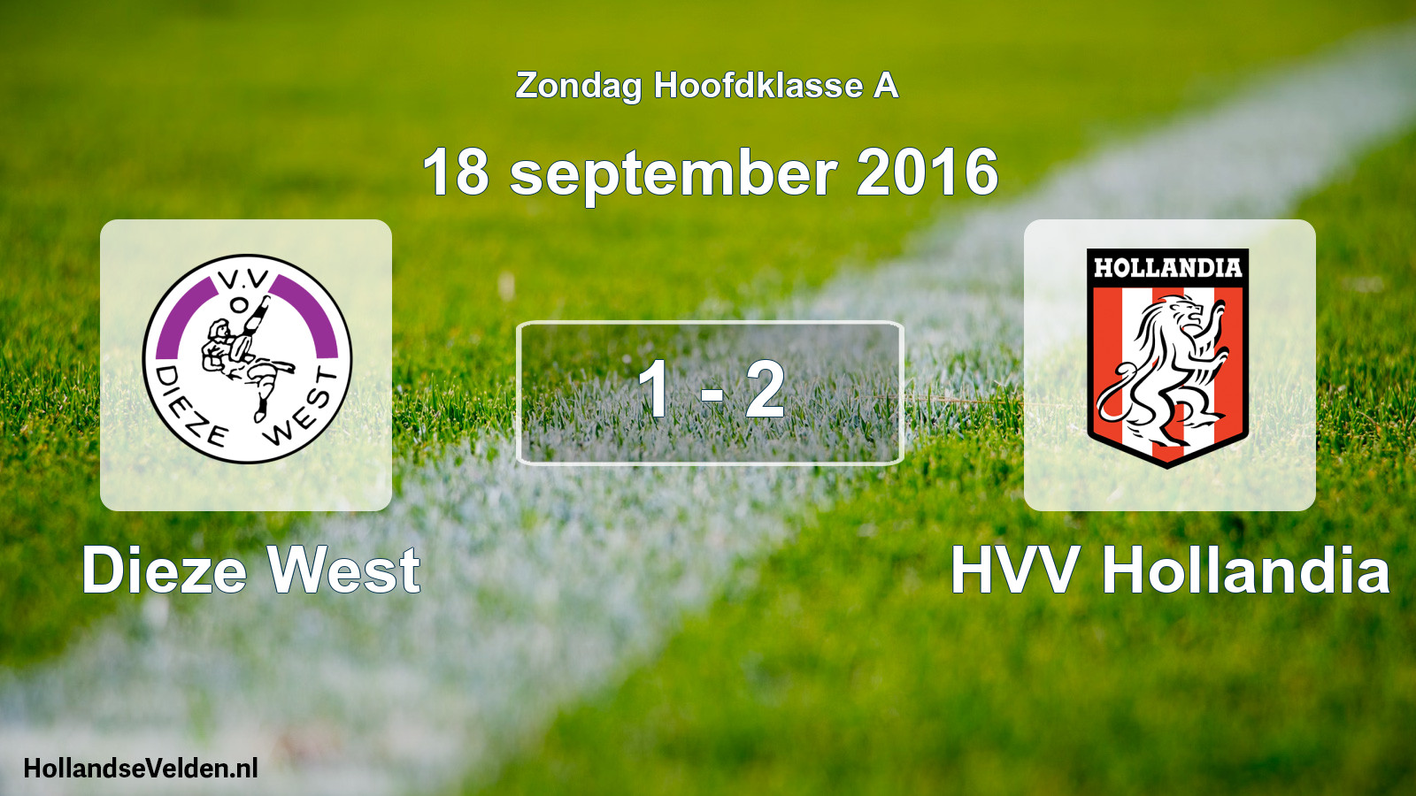 Total number of matches played: Dieze West - HVV Hollandia 1 - 2 (18 September 2016)